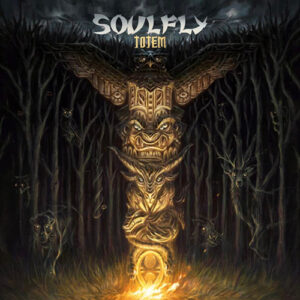 SOULFLY/「Totem」:74p