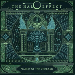 THE HALO EFFECT /「March Of The Unheard」